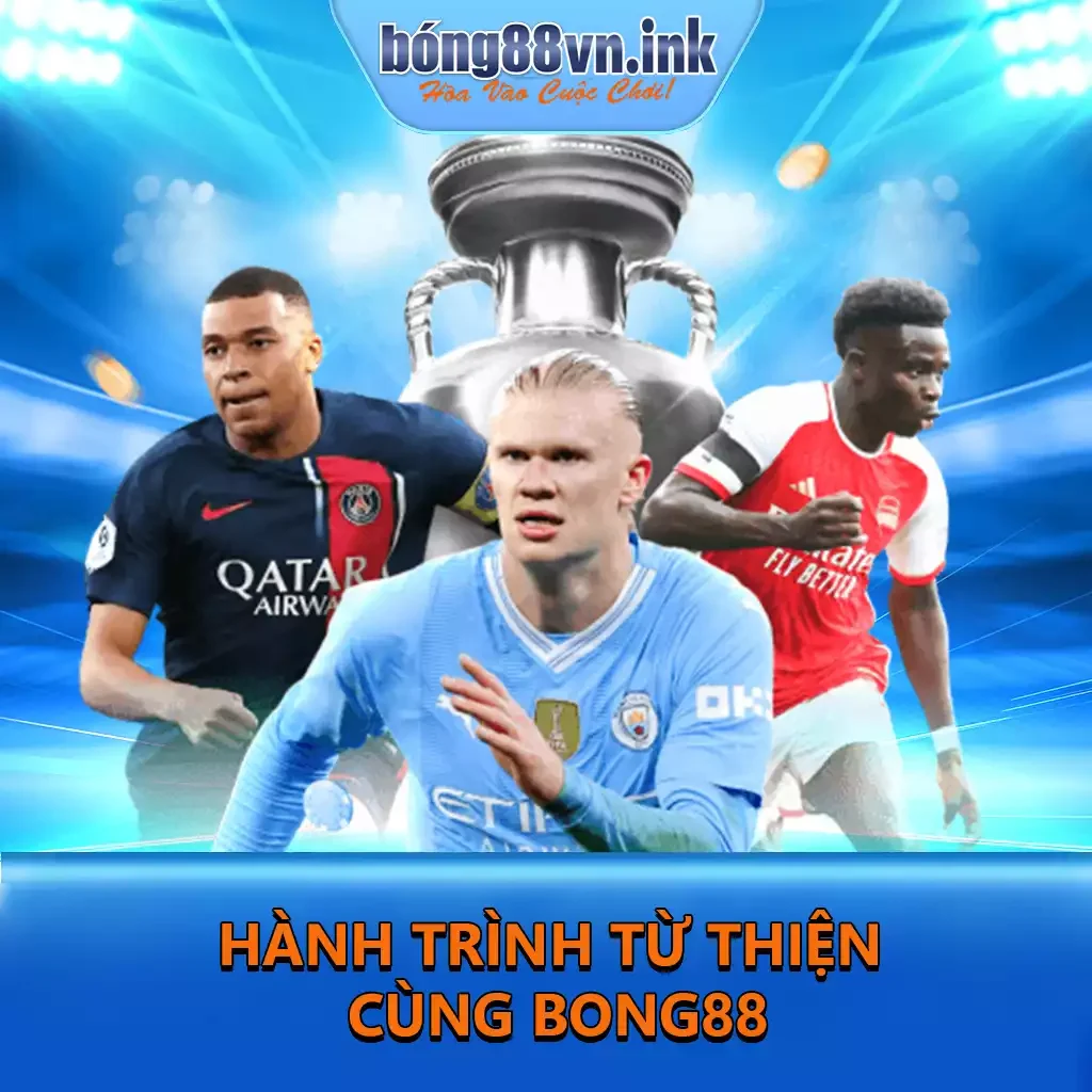 Hành Trình Từ Thiện Cùng Bong88: Lan Tỏa Yêu Thương